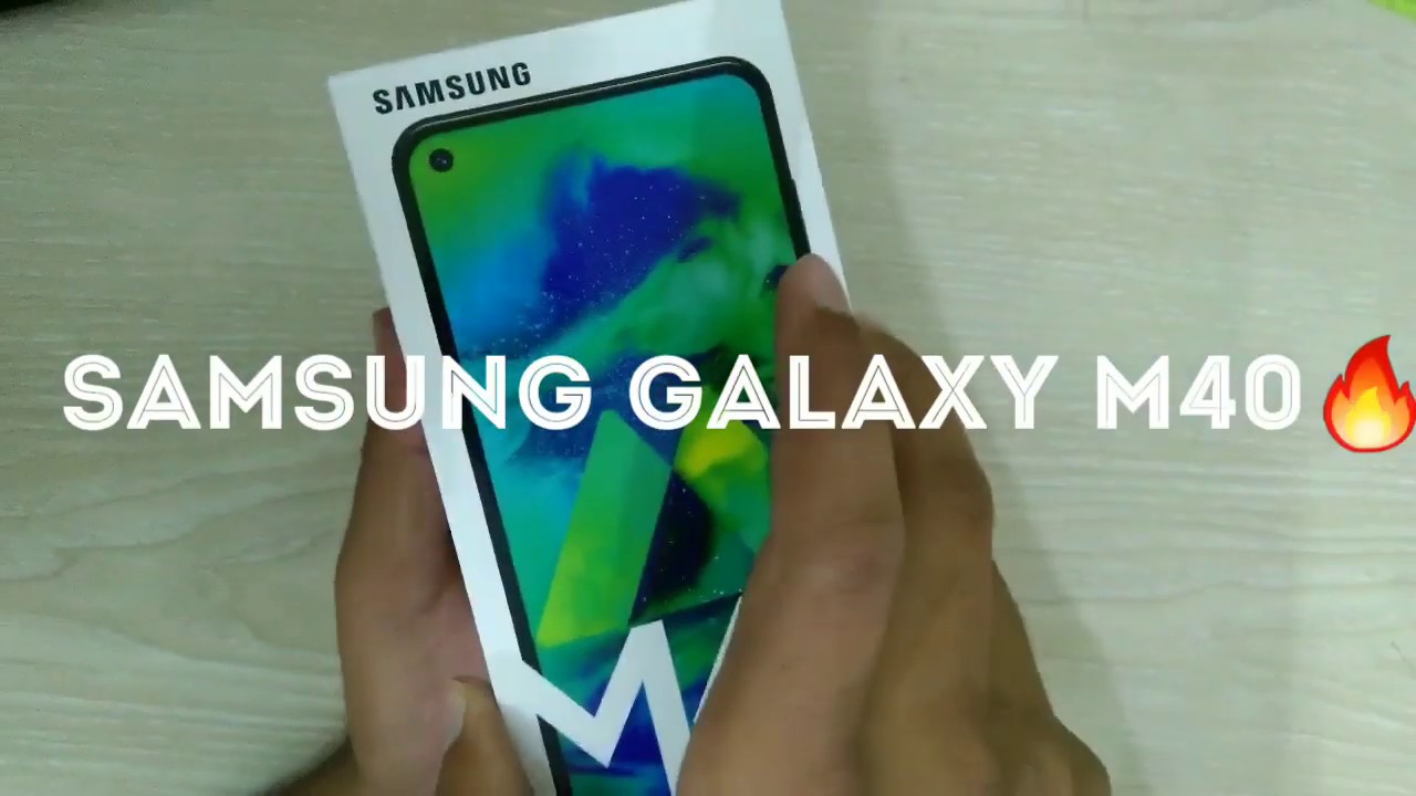 Samsung Galaxy M40, First Look & Unboxing || Infinity-O display || Snapdragon 675 🔥
