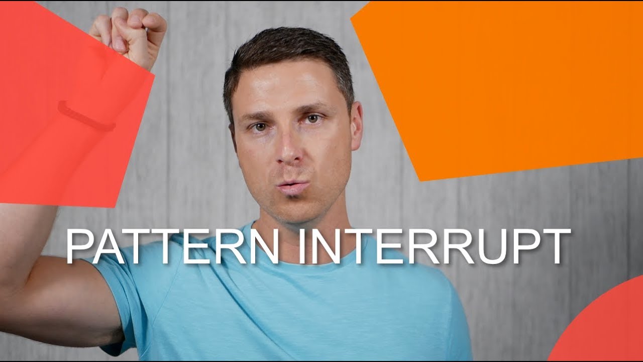 Pattern Interrupt - NLP