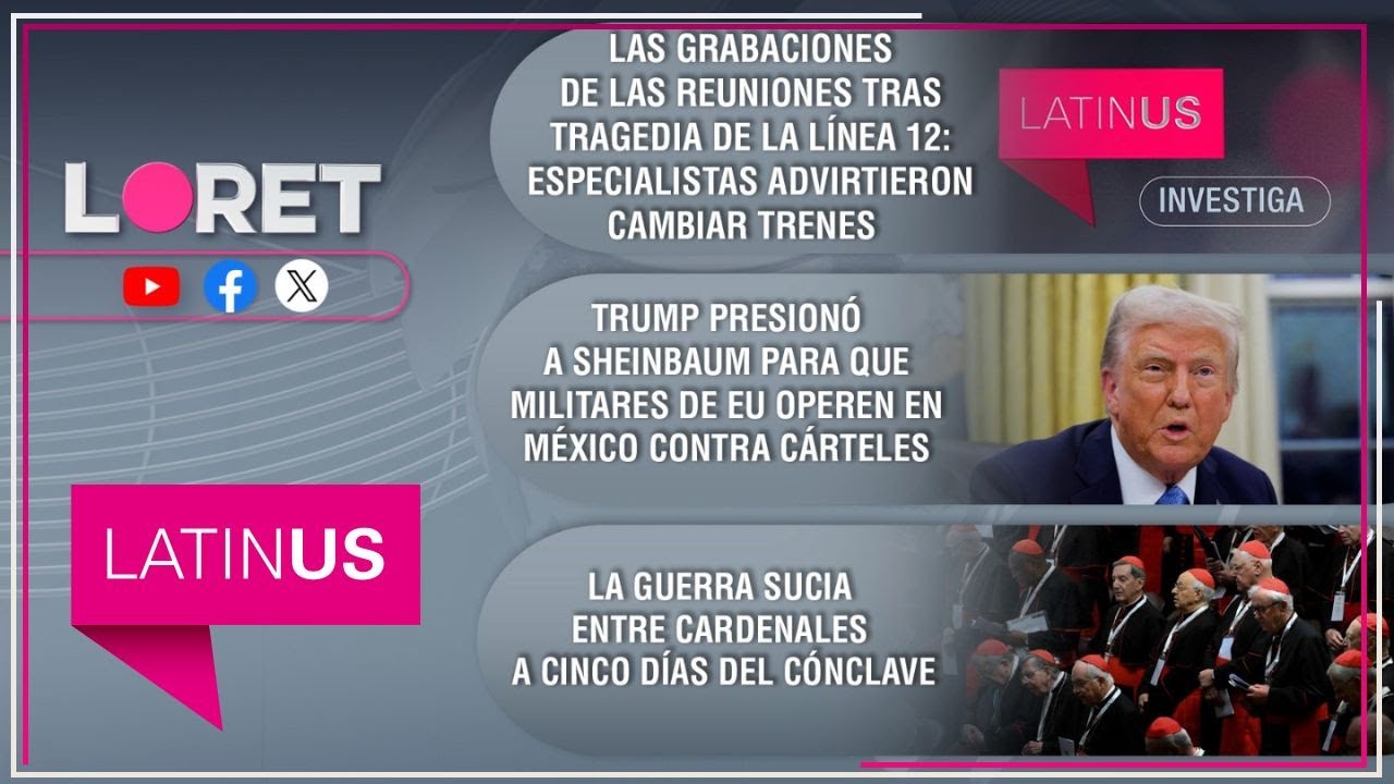 Loret en Latinus: 2 de mayo