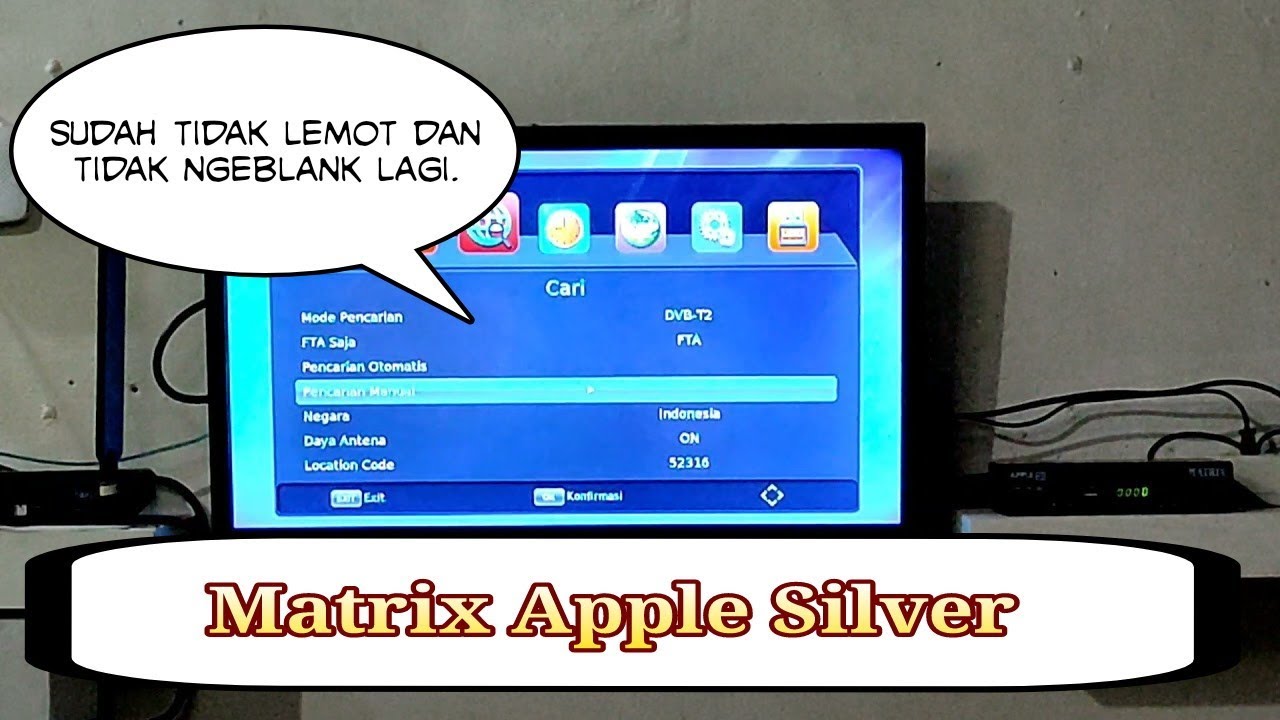 SOLUSI DVB T2 MATRIX APPLE SILVER YANG LEMOT DAN NGEBLANK