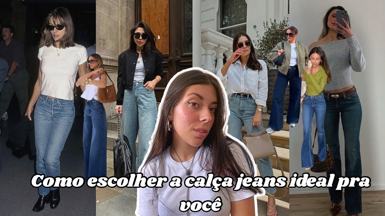 Como escolher a calça jeans ideal pra você 