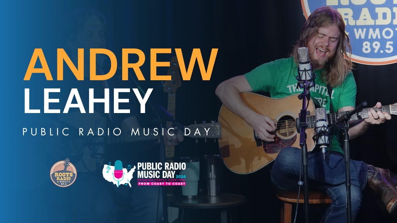 Andrew Leahey, Full Interview & Performance - Public Radio Music Day 2024