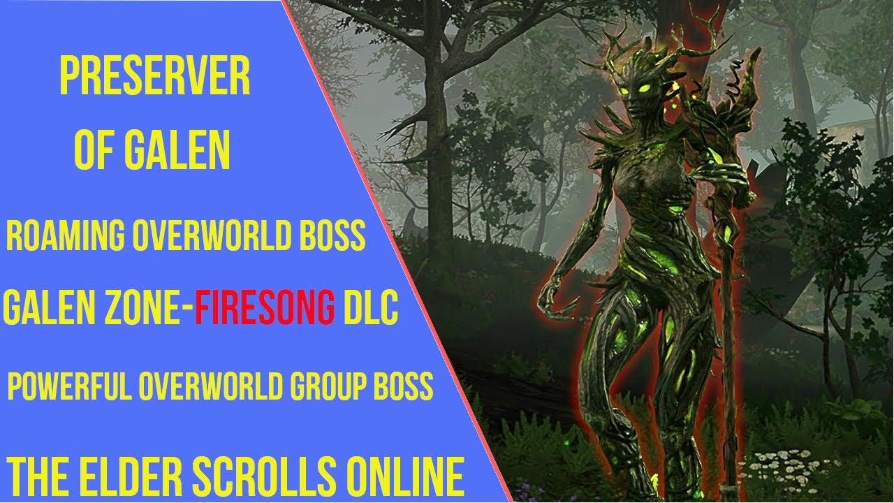 Preserver of Galen - Roaming Overworld Boss - ESO Firesong DLC