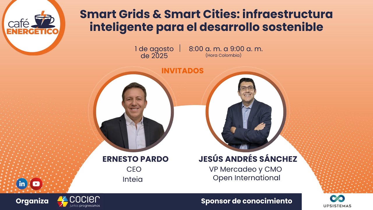 Smart Grids & Smart Cities: infraestructura inteligente para  el desarrollo sostenible