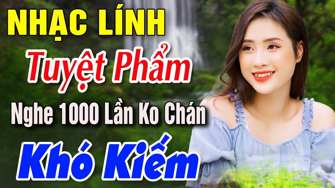 73 Bài Hát Được Nghe nhiều Nhất Tháng Này 🌟Nhạc Lính Tuyệt Phẩm Nghe 1000 Lần Không Chán, Khó Kiếm