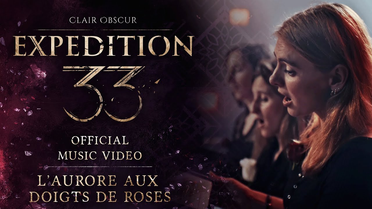 Clair Obscur: Expedition 33 | L'Aurore aux Doigts de Roses [Official Music Video]