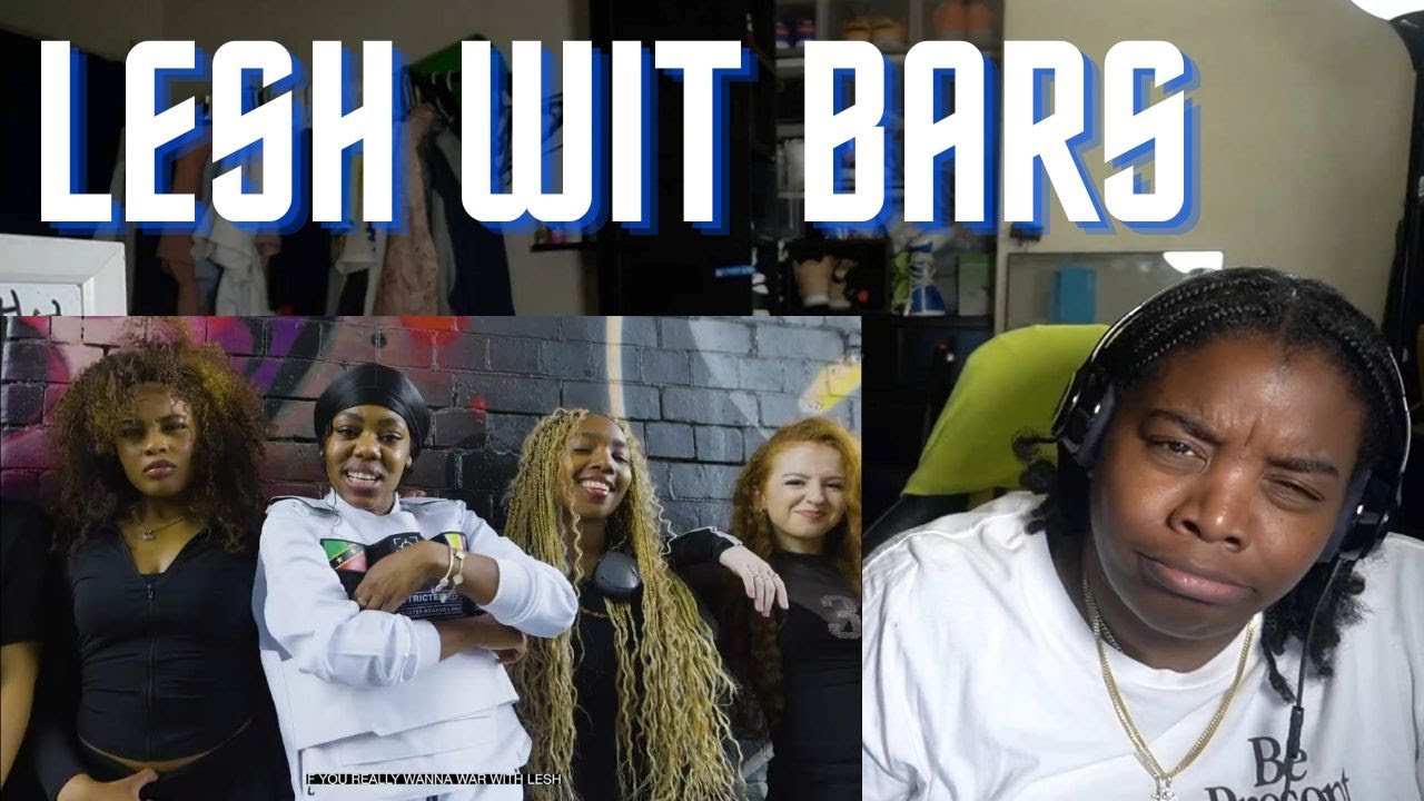 LADY LESHURR - BAR WITH LESH REACTION