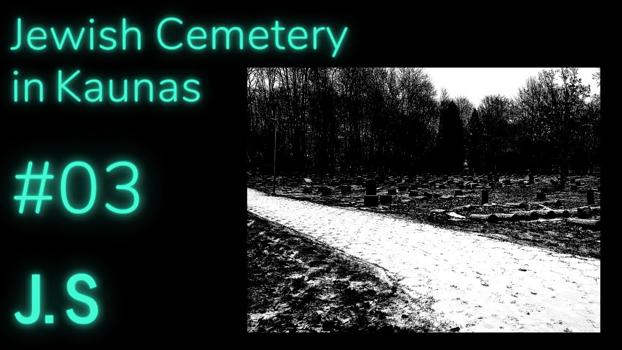 Abandoned Jewish Cemetery in Kaunas - J.S Podcast #3