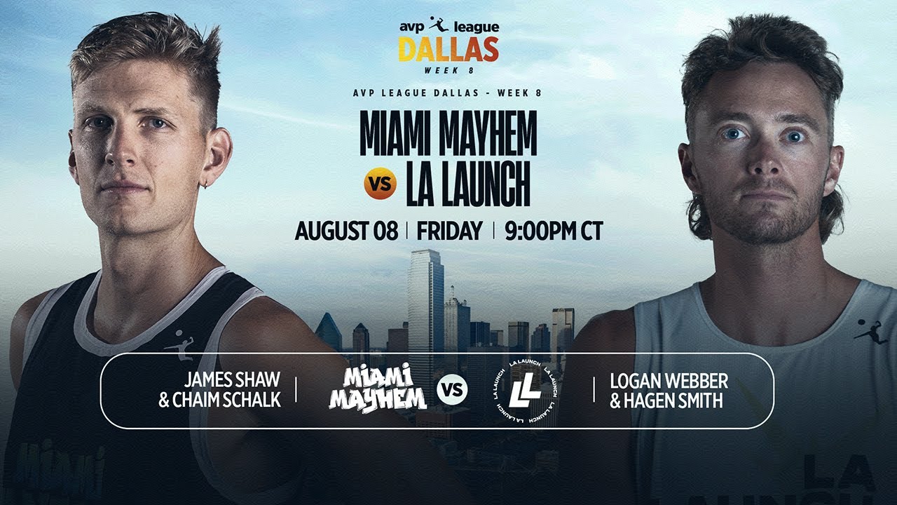 AVP LEAGUE WEEK 8 - Dallas, TX | Men &ndash; Miami Mayhem v LA Launch