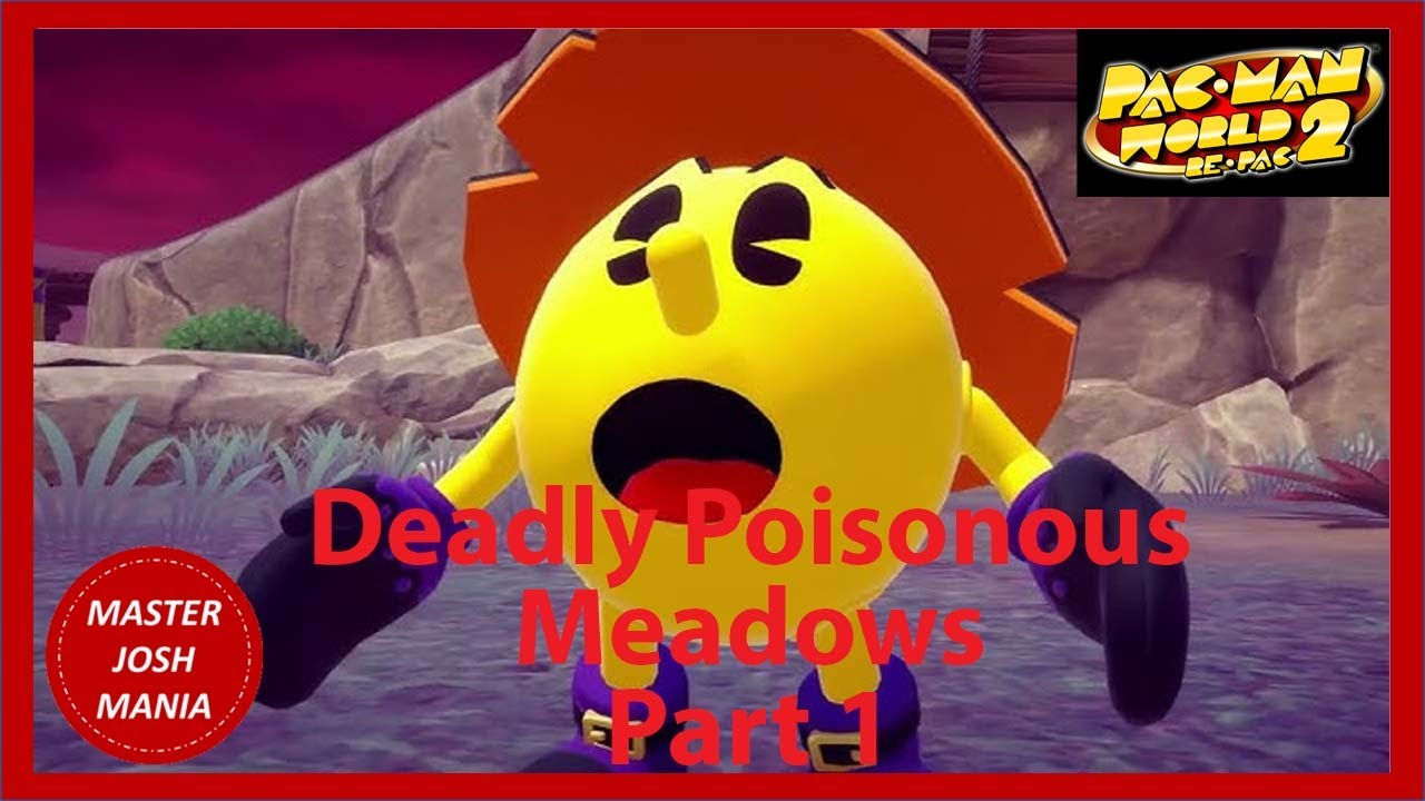 PAC MAN World 2 RE PAC Hard Mode Part 1 Poison Meadows