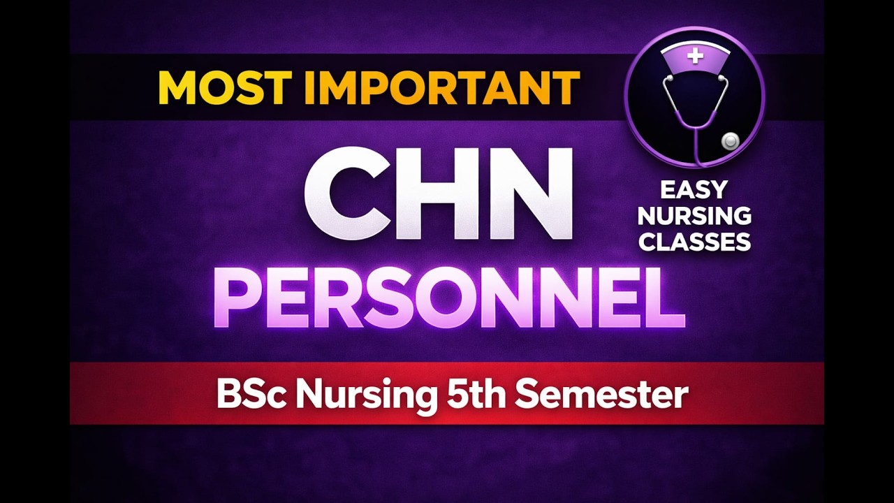 CHN Personnel Roles & Functions | Most Important Exam Question bsc nursing 5th semester 🔥#bscnursing