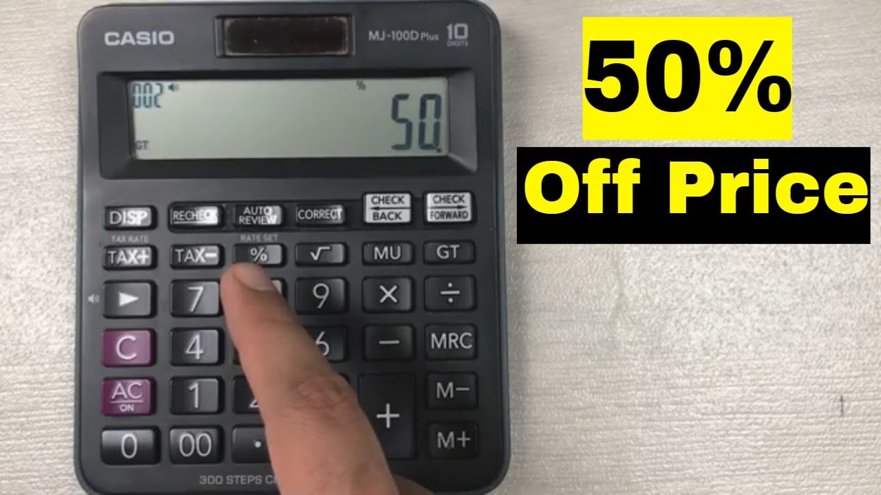 How to Calculate 50 Percent Off a Price on Calculator