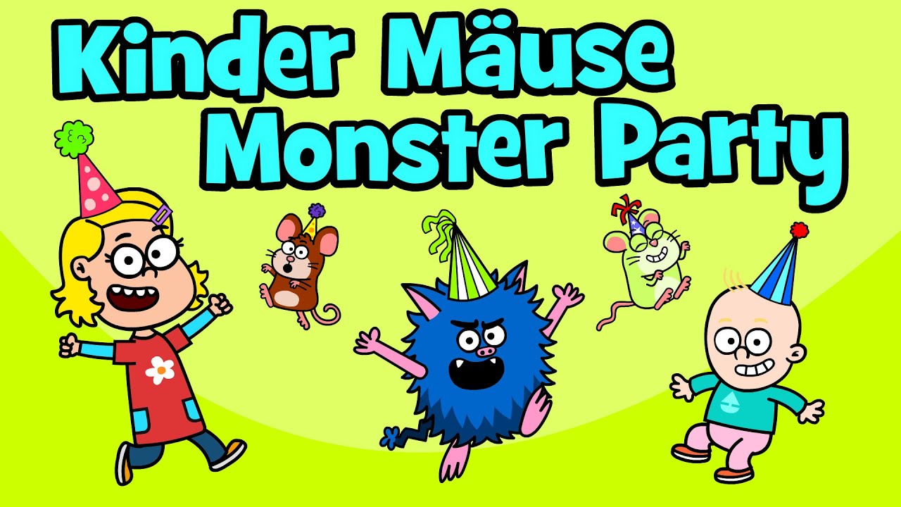 ♪ ♪ Kinderlied Party – Kinder Mäuse Monster Party | Kindergeburtstag | Hurra Kinderlieder