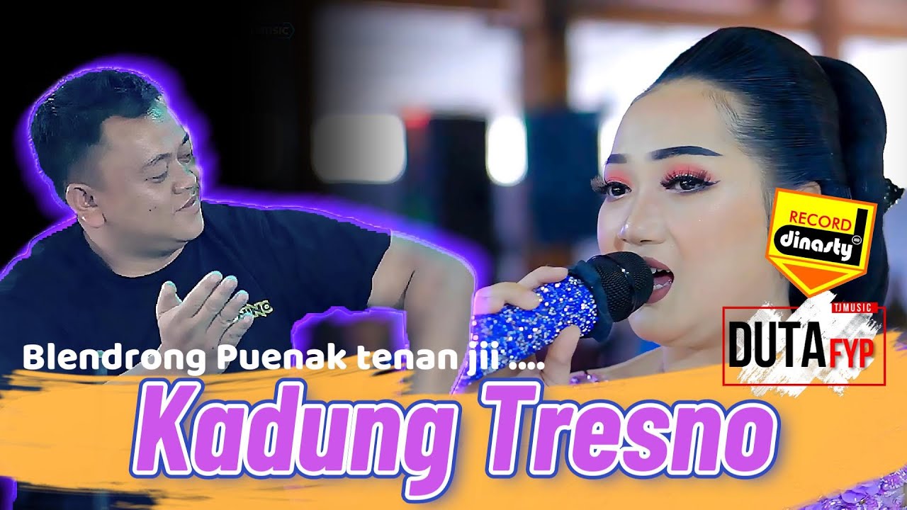 Tj Music - Kadung Tresno - Garap Blendrong Puwenak Jii ...  (Official Music Video Wong Duwe Gawe )