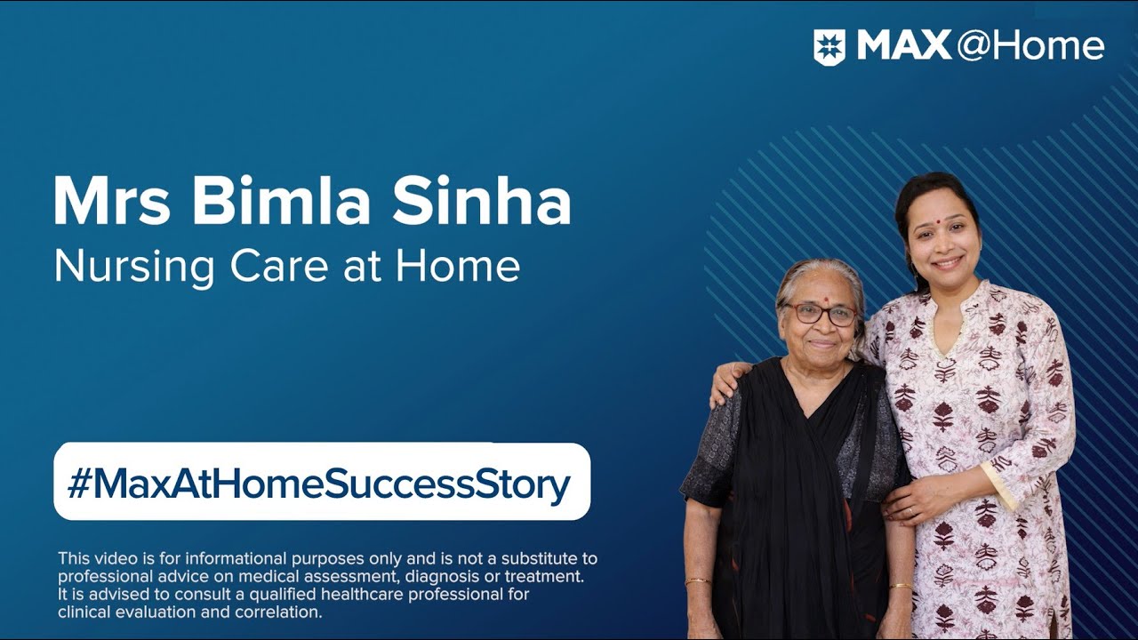 Critical Nursing Care at Home | MAX@Home Patient Success Story