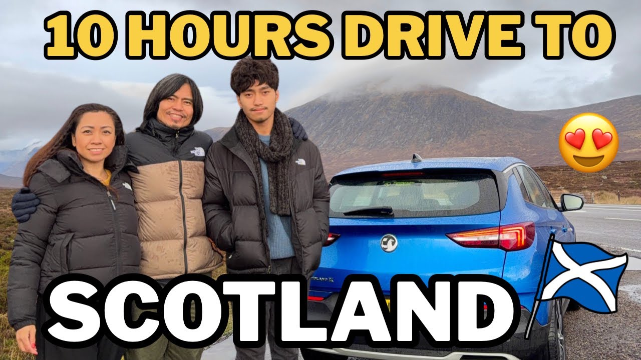 🇬🇧OFW LIFE IN UK: FROM ENGLAND TO SCOTLAND BY CAR || 10- HOUR FAMILY ADVENTURE || Ms Emily