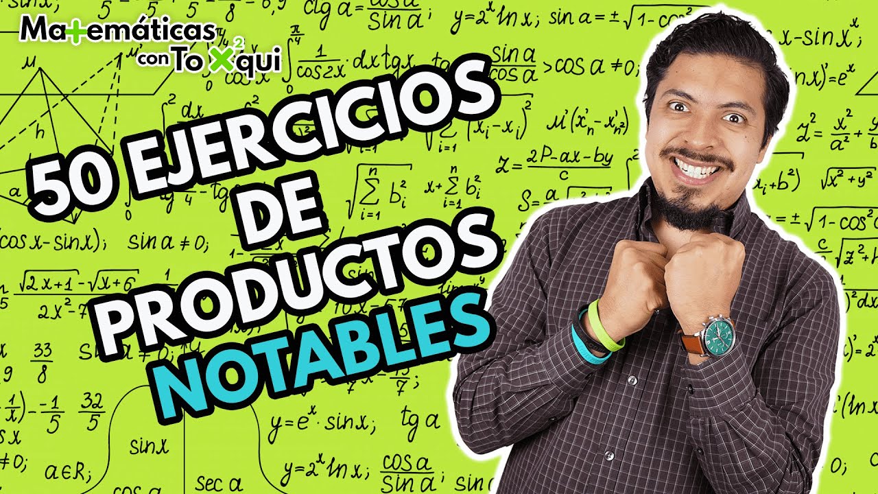 50 Ejercicios de productos notables 🔥  Ejercicios de todos los tipos de productos notables resueltos