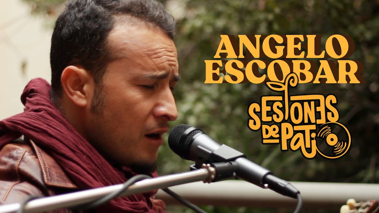 Angelo Escobar: Sesiones de Patio