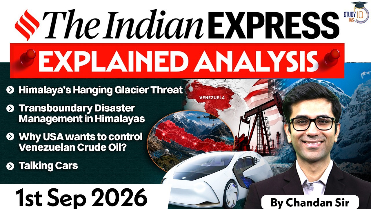 The Indian Express Newspaper Analysis | 1 September 2026 | UPSC Current Affairs | PIB | StudyIQ