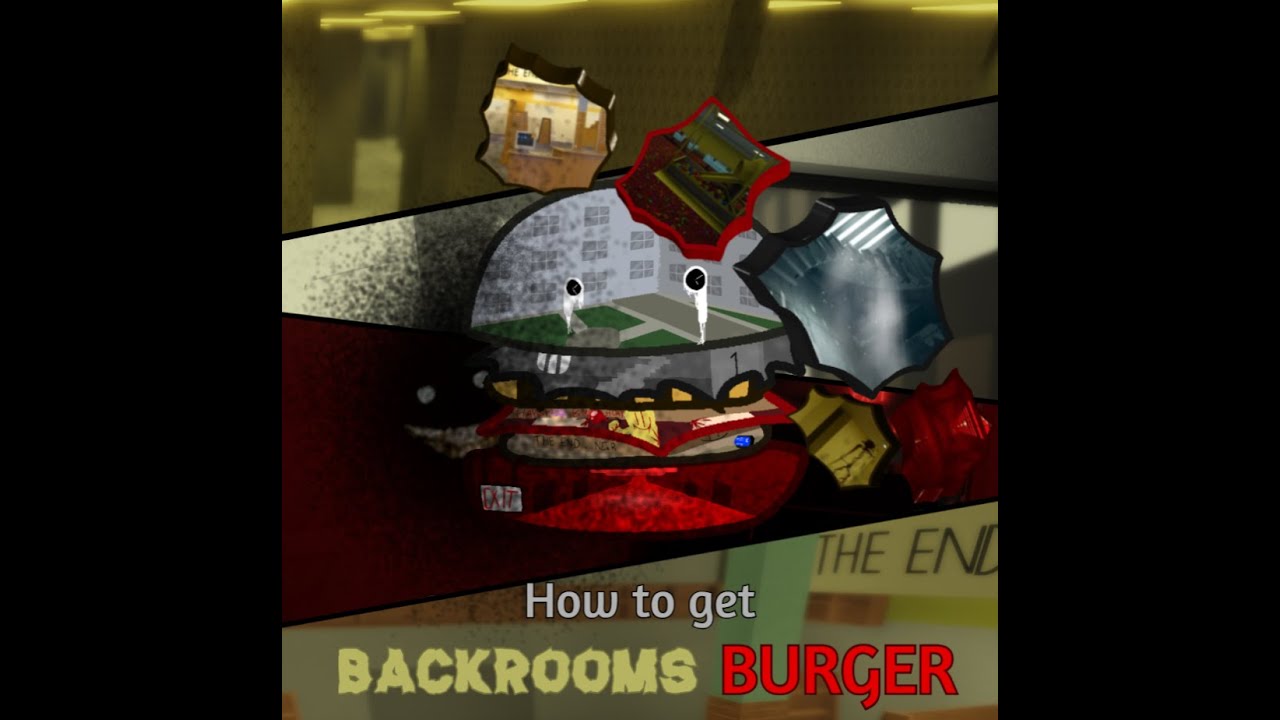 How to get BACKROOMS BURGER | Find The Burgers