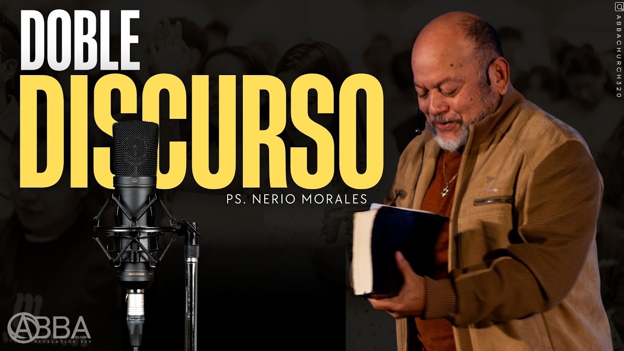 Doble Discurso - Iglesia Abba Revelation320