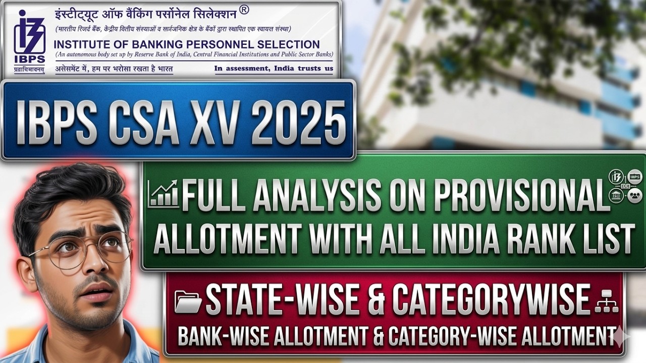 🔥 IBPS Clerk CSA XV 2025: All India Rank List OUT 😳 State Wise + Bank Wise Full Data