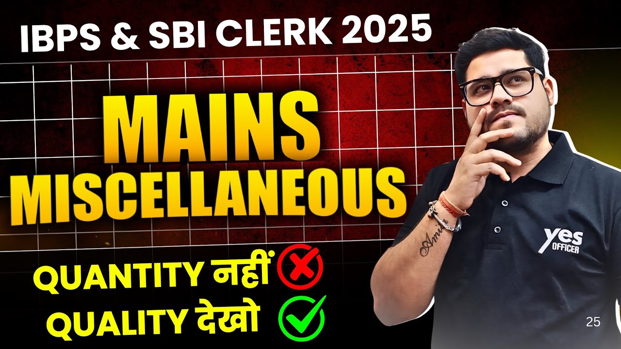 ✅ Mains Level Miscellaneous | SBI / IBPS Clerk 2025 - 26 | Reasoning By Ankush Lamba