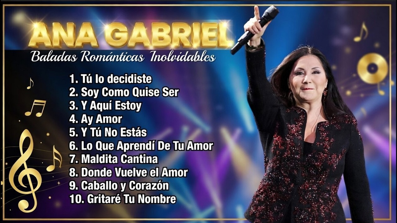 Baladas Románticas Inolvidables de Ana Gabriel - Clásicos Que No Se Olvidan❤️