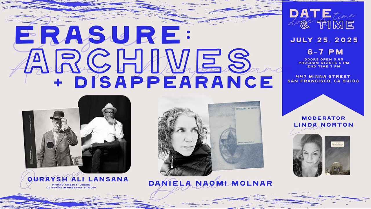 Erasure: Archives + Disappearance