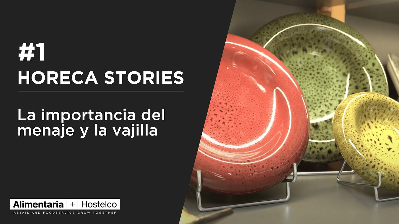 #HORECA Stories 1: Menaje y vajilla y su influencia SUBS ES