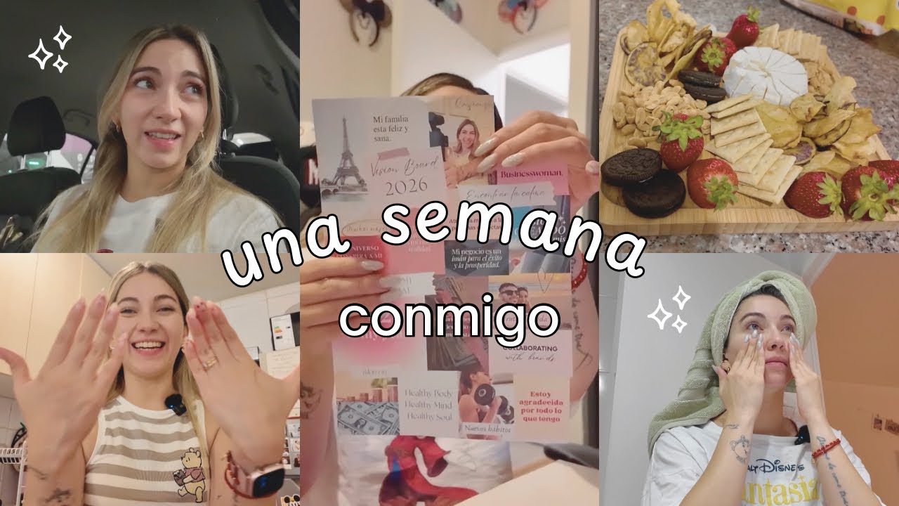 Una semana conmigo 🫶🏻 rutinas, vision board, skincare y vida real ✨