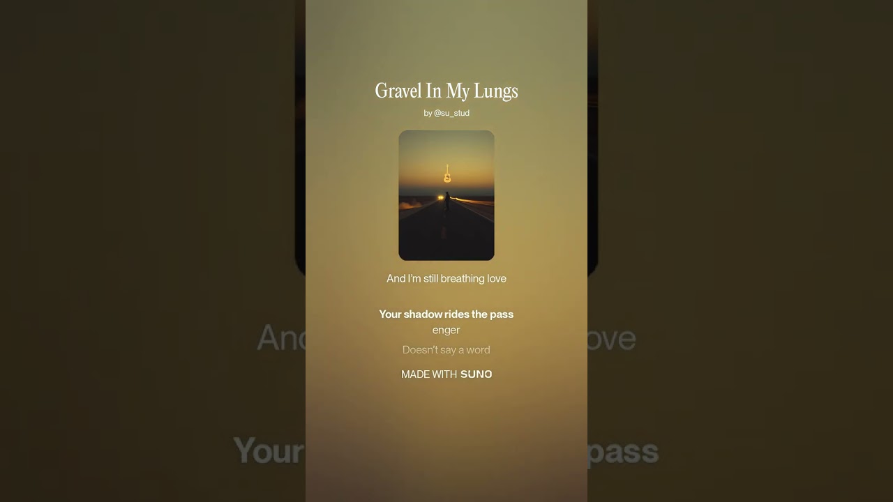 Gravel In My Lungs