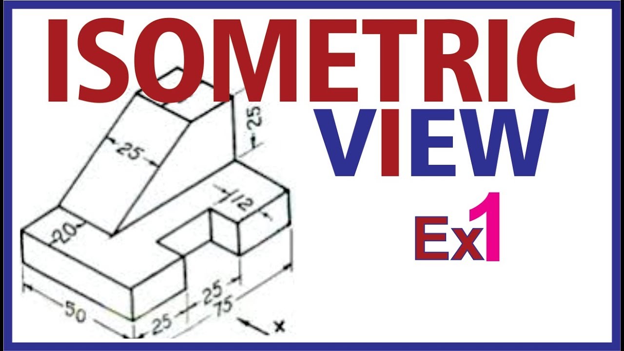 (Hindi)  Isometric Projection Example 1 #Engineering Drawing