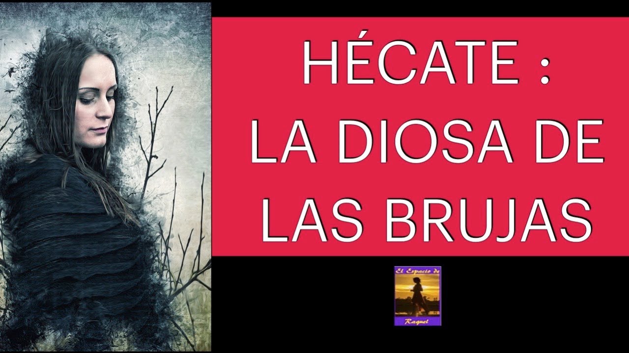 HÉCATE  - LA DIOSA DE LAS BRUJAS - LA REINA DE TODOS LOS REINOS