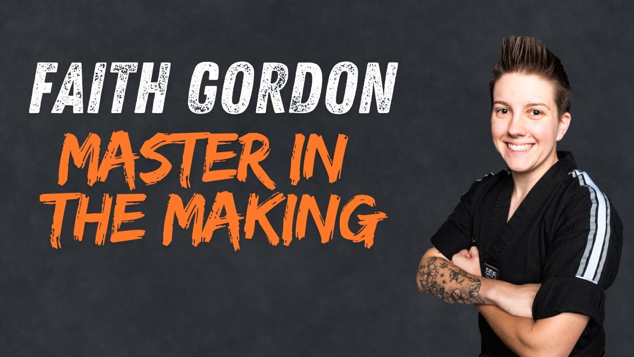 Faith Gordon / Master in the Making