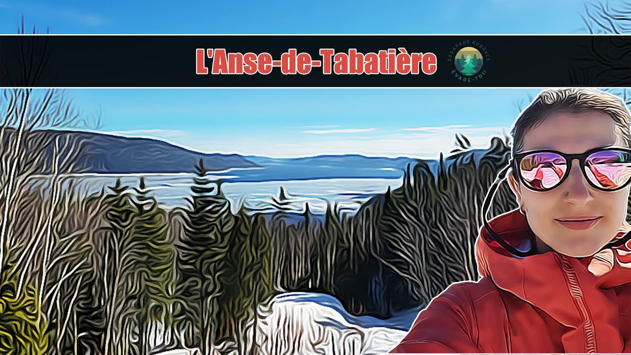Randonnée - L'Anse-de-Tabatière, l'Anse St-Jean, Fjord du Saguenay