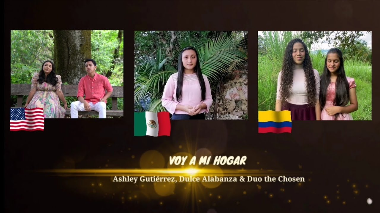 Voy a mi hogar- (cover) Ashley Gutiérrez, Dulce Alabanza & Duo the Chosen @HeritageSingers