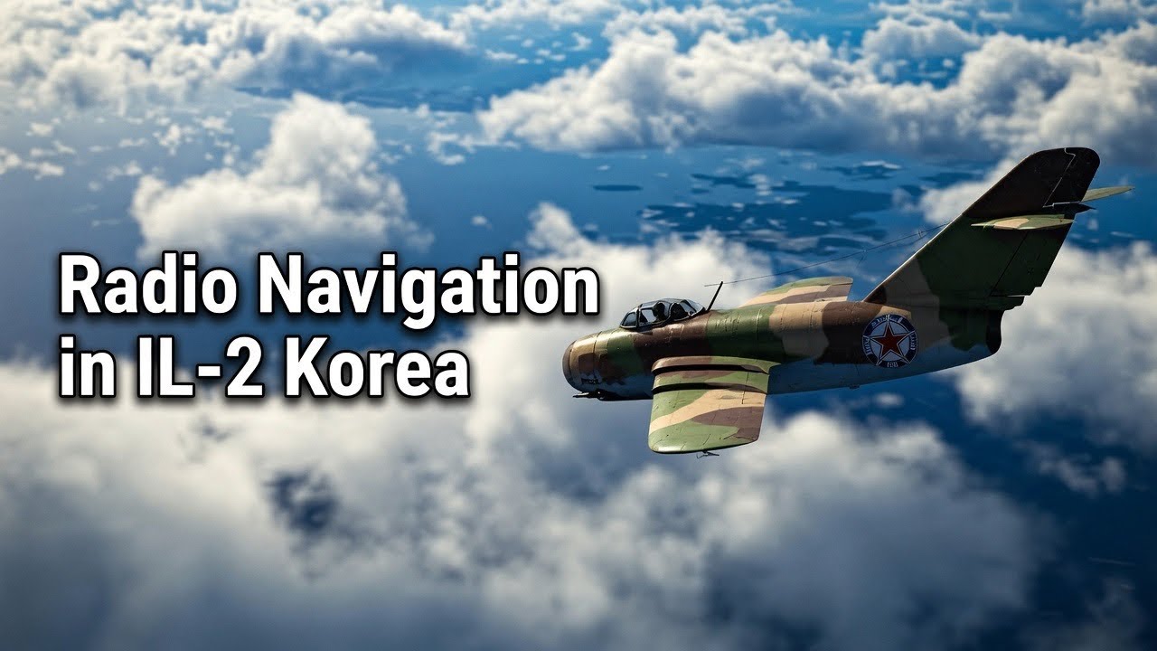 IL-2 Korea Radio Navigation Guide