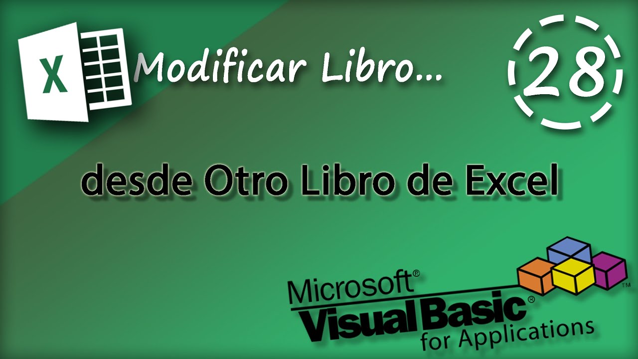 Modificar Libro desde otro Libro de Excel | VBA Excel 2013 #28