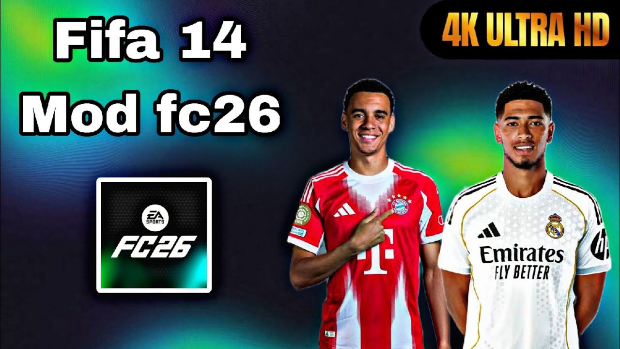 تحميل فيفا 14 مود FC26 / بآخر الانتقالات و بحجم صغير + بالدوري السعودي | Download Fifa 14 mod FC26