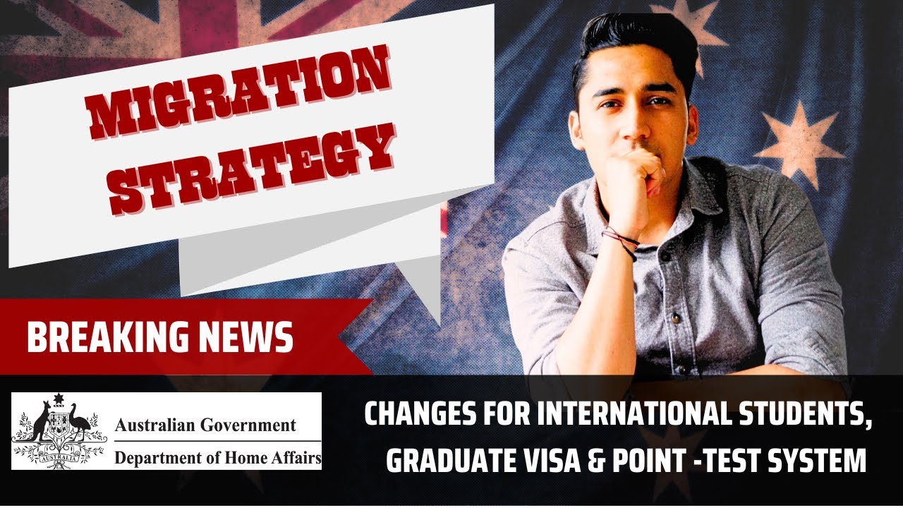New Australia Migration Strategy - Changes EVERYTHING | Shock for International Students 🇦🇺