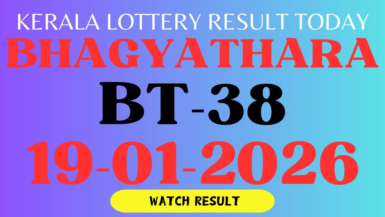 BHAGYATHARA BT-38 LOTTERY RESULT 19.1.2026