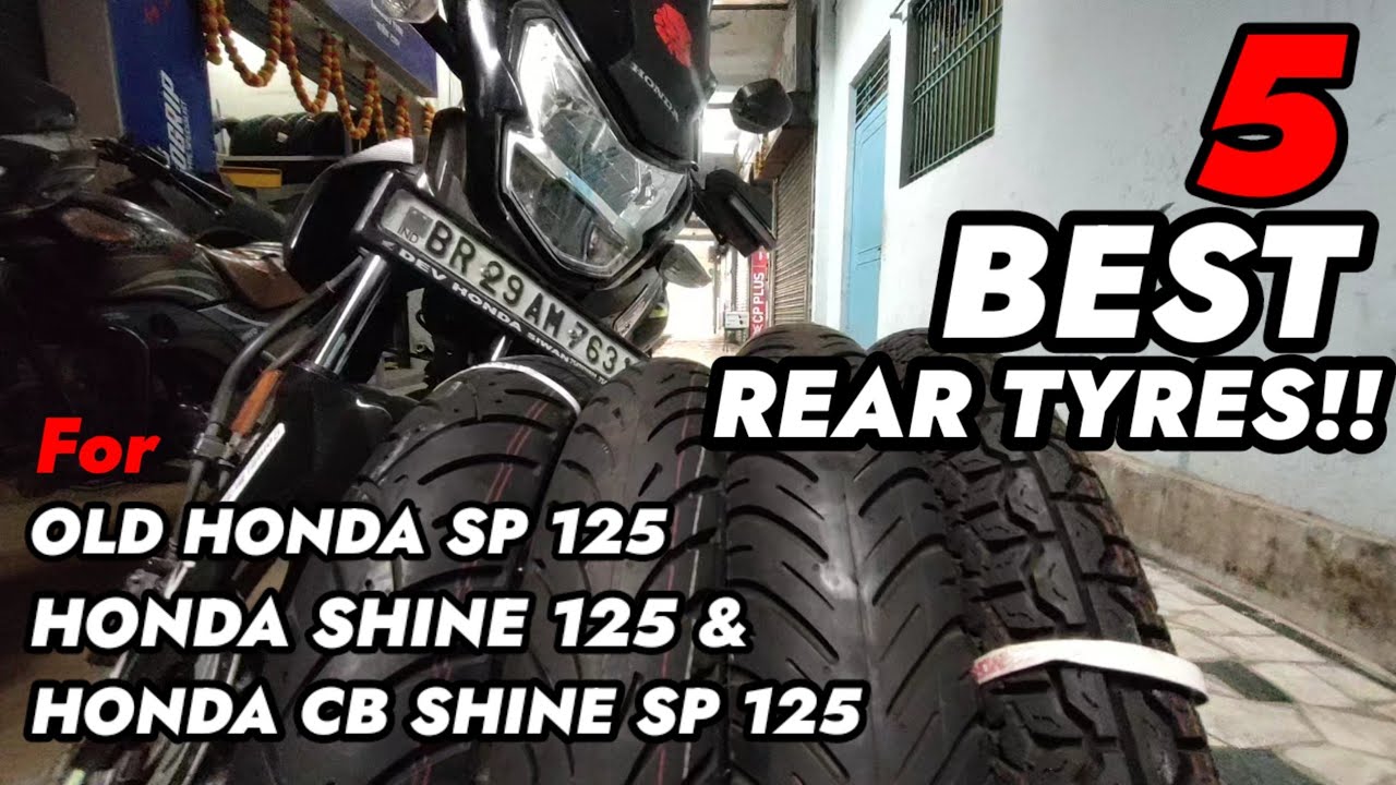 FIVE BEST REAR TYRES FOR OLD HONDA SP 125 !! TYRE SIZE DIFFERENCES #vlogs_time_with_amit