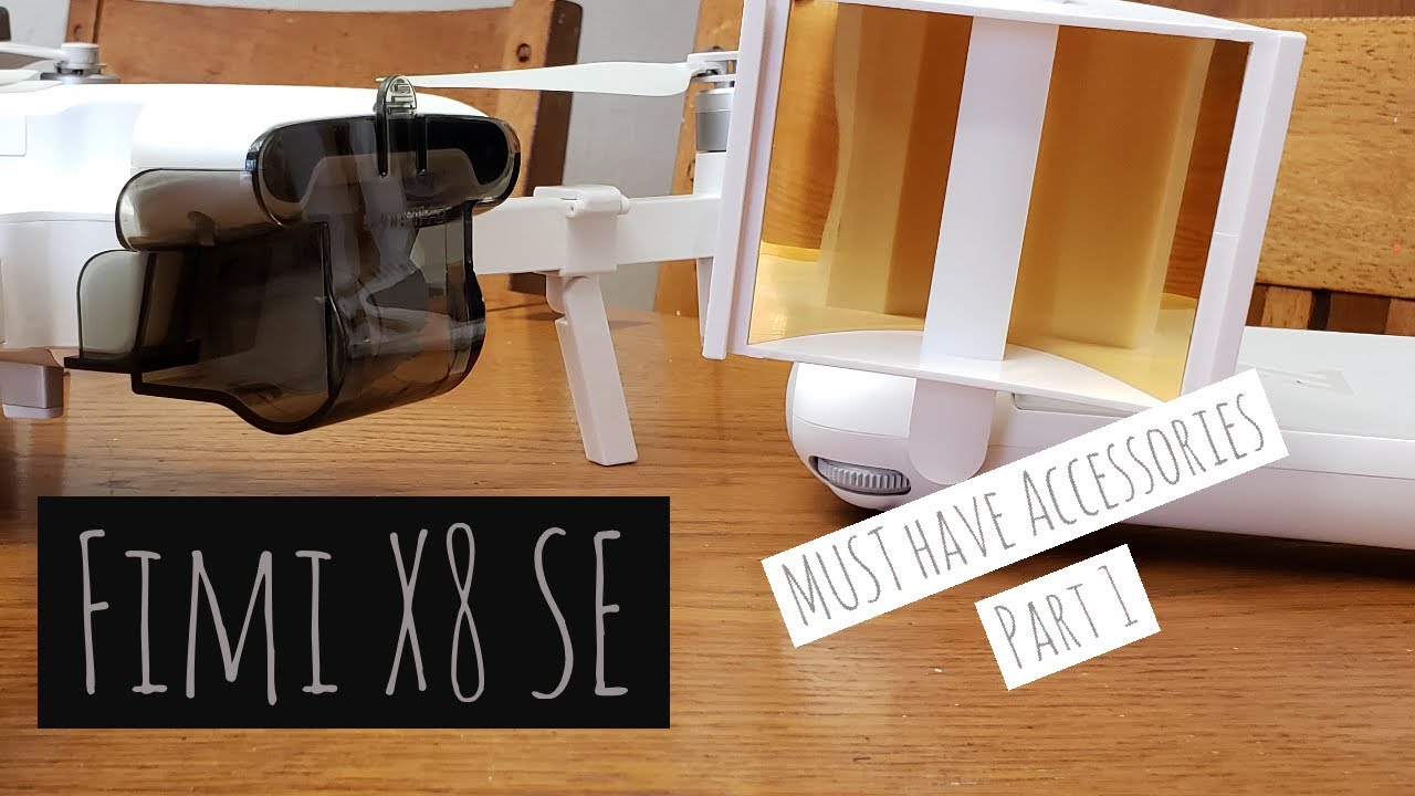 Fimi X8 SE - Must Have Accessories - Part 1