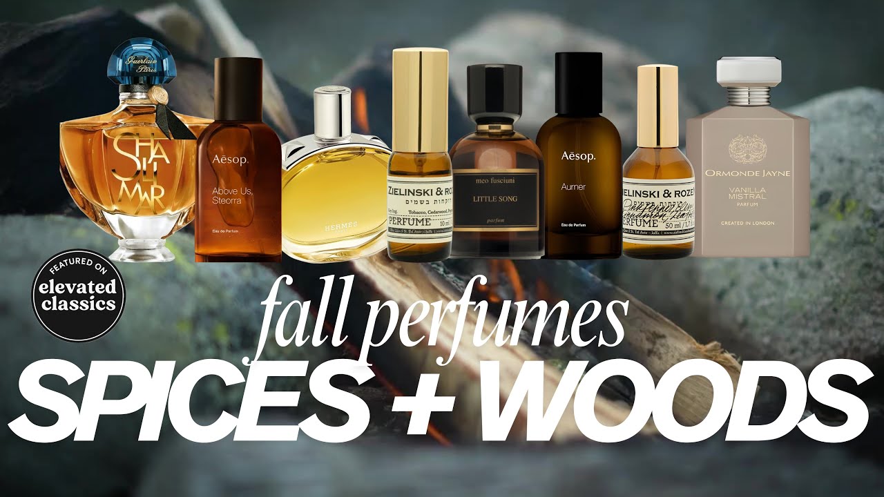 Best Fall Perfumes 2025 | Spicy & Woody Fragrances You Need to Try
