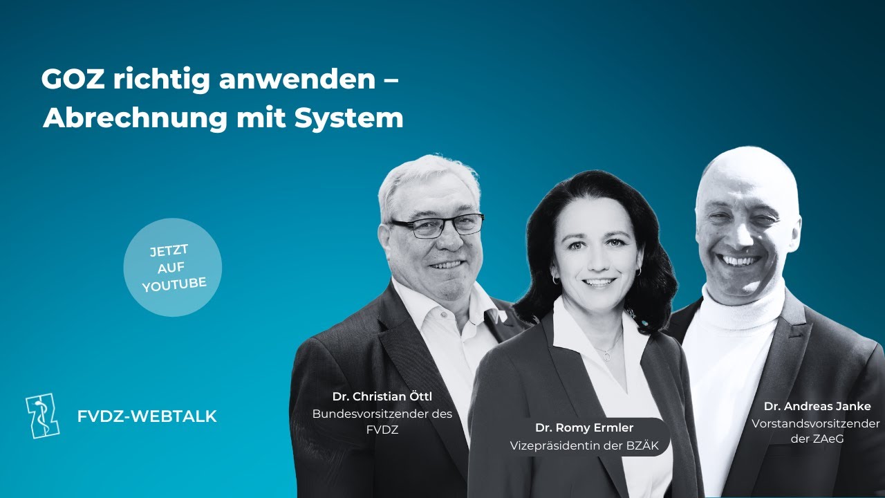 FVDZ-Webtalk: GOZ richtig anwenden – Abrechnung mit System