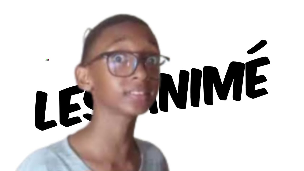 Les animé 