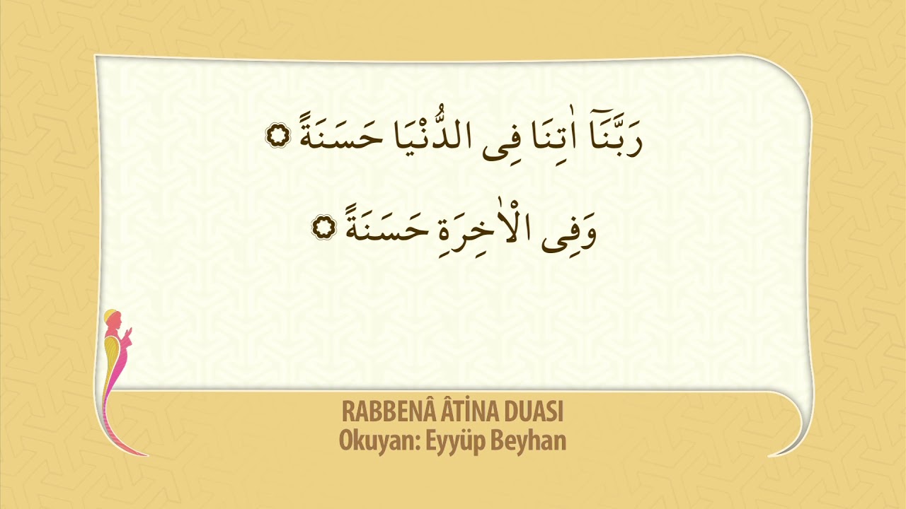 Rabbena Atina Duası - Eyy&uuml;p BEYHAN