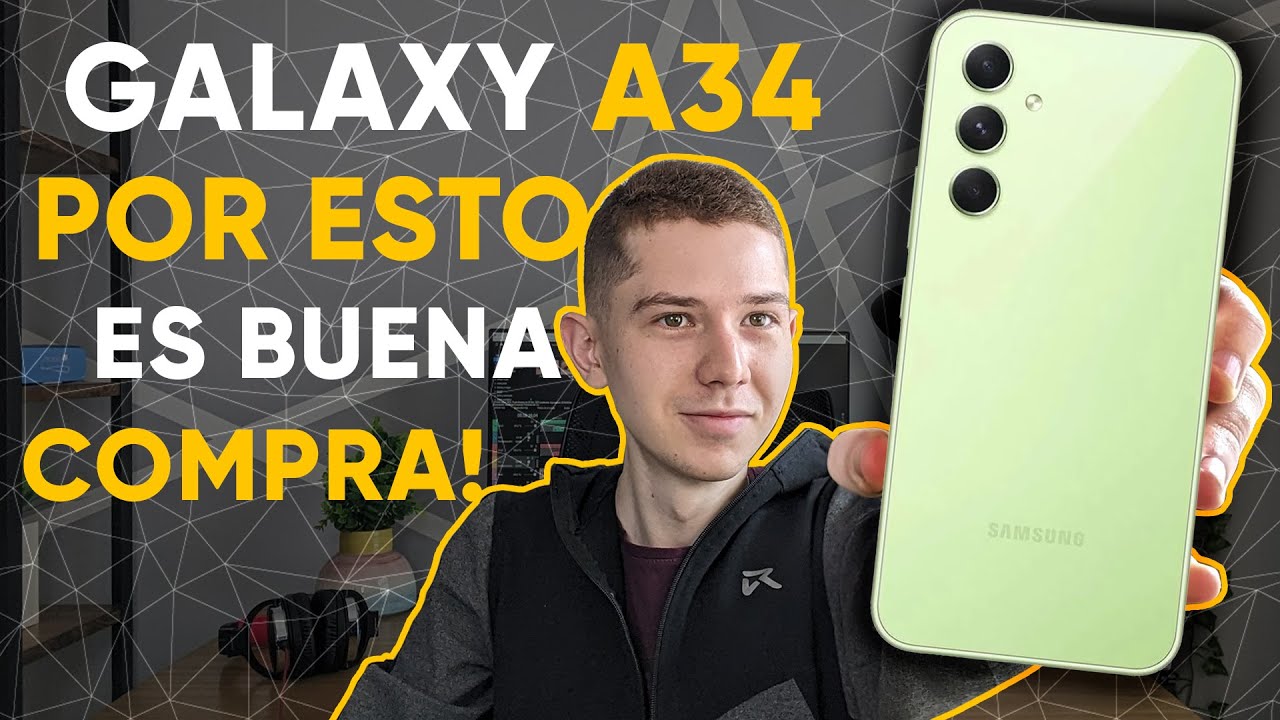Samsung Galaxy A34 | Estos son los motivos para comprarlo | CUSPITECH