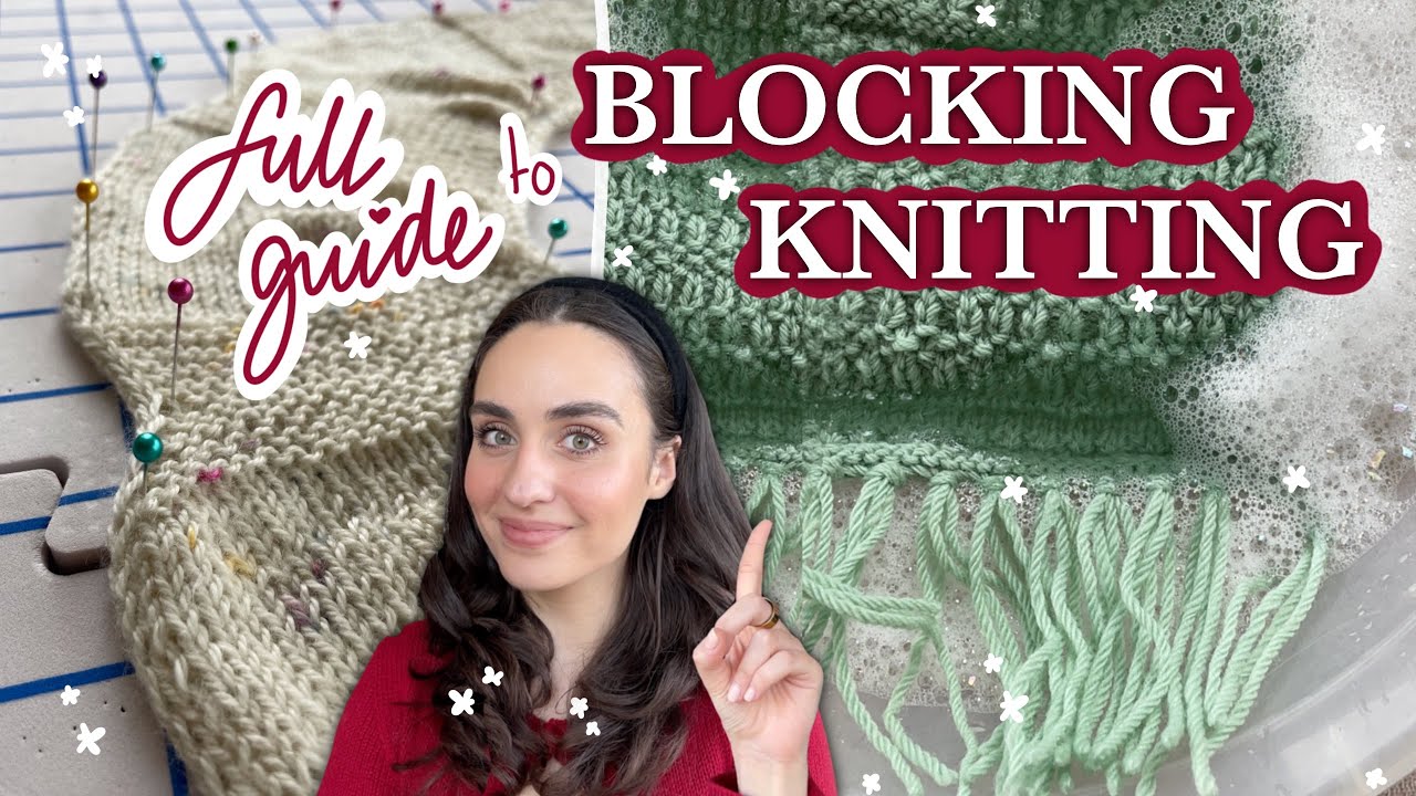 Full guide to Blocking Knitting | Woozy By Céline